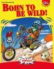 A Thumbnail of the box art for Bohn To Be Wild!